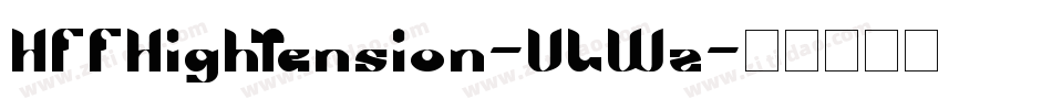 HffHighTension-VLWz字体转换