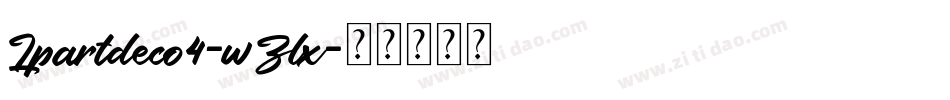 Lpartdeco4-wZlx字体转换