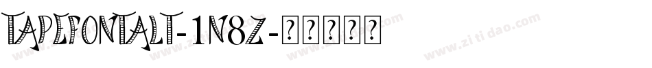 Tapefontalt-1n8Z字体转换