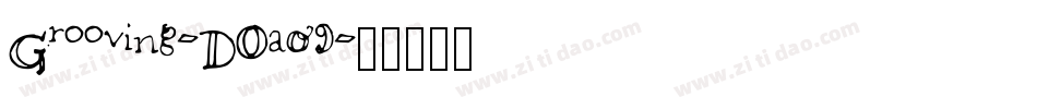 Grooving-DOa09字体转换
