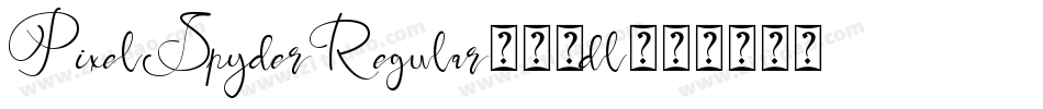 PixelSpyderRegular-70dl字体转换
