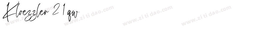 Kloezzler-21qw字体转换