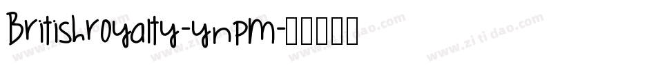 Britishroyalty-ynpM字体转换