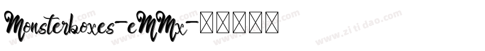 Monsterboxes-eMMx字体转换