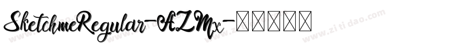 SketchmeRegular-AZMx字体转换