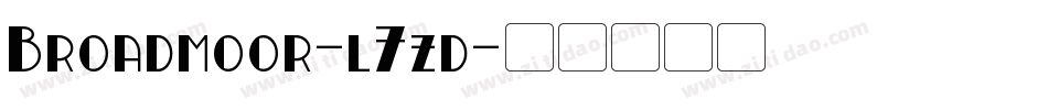 Broadmoor-l7zd字体转换