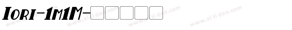 Iori-1m1M字体转换