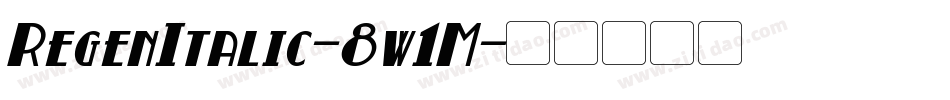 RegenItalic-8w1M字体转换