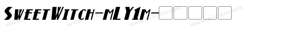 SweetWitch-mLY1m字体转换