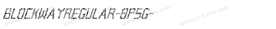 BlockwayRegular-0p5G字体转换