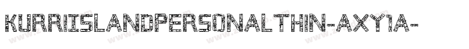 KurriIslandPersonalThin-axy1a字体转换 KurriIslandPersonalThin-axy1a字体转换