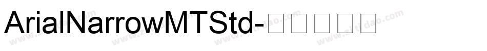 ArialNarrowMTStd字体转换