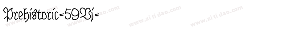 Prehistoric-59Vj字体转换