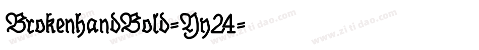 BrokenhandBold-Yy24字体转换