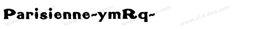 Parisienne-ymRq字体转换