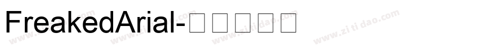 FreakedArial字体转换
