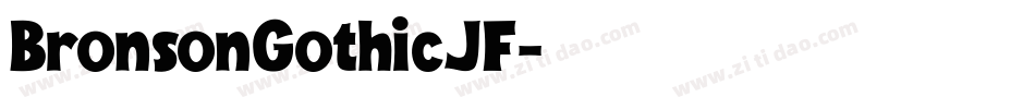 BronsonGothicJF字体转换