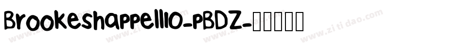 Brookeshappell10-pBDZ字体转换