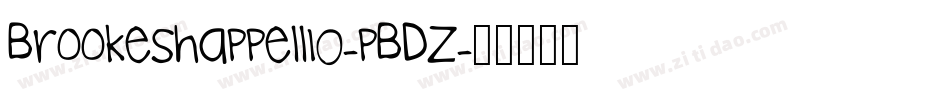 Brookeshappell10-pBDZ字体转换