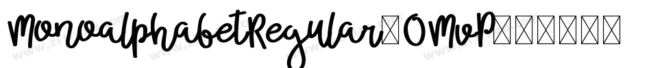 MonoalphabetRegular-OMvP字体转换