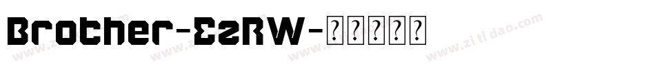 Brother-EzRW字体转换