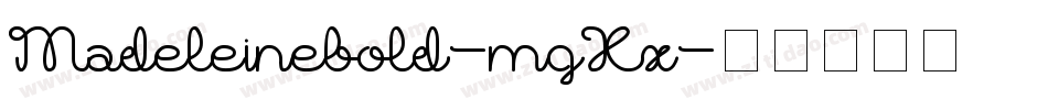 Madeleinebold-mgXx字体转换