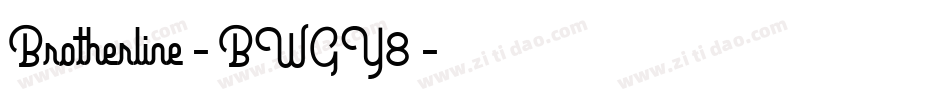 Brotherline-BWGY8字体转换