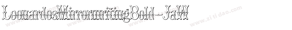 LeonardosMirrorwritingBold-JaWx字体转换