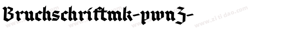 Bruchschriftmk-pwnZ字体转换