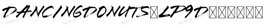 Dancingdonuts-lP9d字体转换