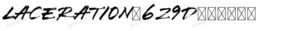 Laceration-6z9D字体转换 Laceration-6z9D字体转换