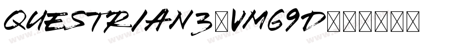 Questrian3-vmg9D字体转换