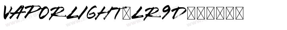 VaporLight-lR9D字体转换 VaporLight-lR9D字体转换