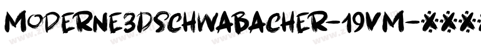Moderne3DSchwabacher-19vM字体转换
