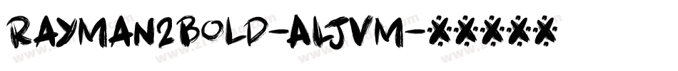 Rayman2Bold-ALJVm字体转换