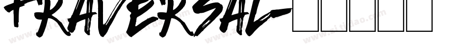 Traversal字体转换