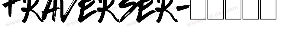 Traverser字体转换
