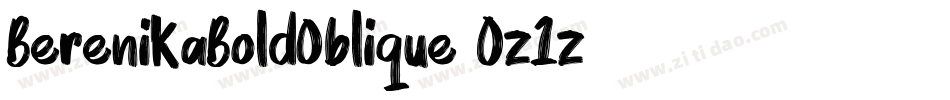BerenikaBoldOblique-0z1z字体转换