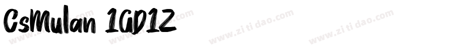 CsMulan-1GD1Z字体转换
