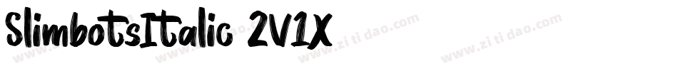SlimbotsItalic-2V1X字体转换