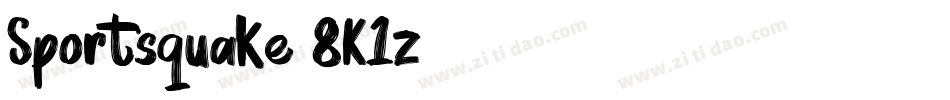 Sportsquake-8K1z字体转换 Sportsquake-8K1z字体转换