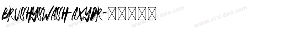 BrushySwash-axyDR字体转换