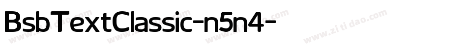 BsbTextClassic-n5n4字体转换