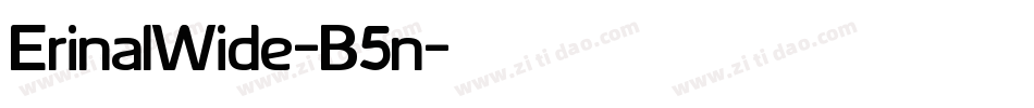 ErinalWide-B5n字体转换