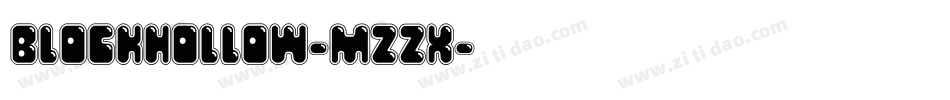 BlockHollow-Mzzx字体转换