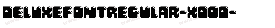 DeluxefontRegular-xoOO字体转换
