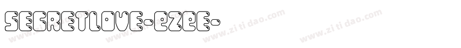 SecretLove-EZEe字体转换