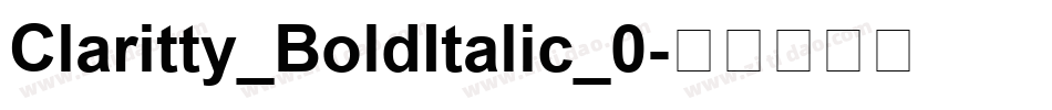 Claritty_BoldItalic_0字体转换