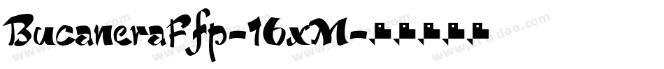 BucaneraFfp-16xM字体转换