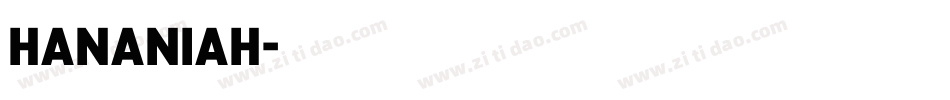 Hananiah字体转换